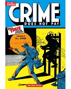 Crime Does Not Pay Archives 6