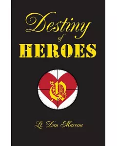 Destiny of Heroes