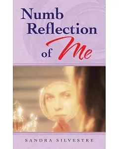 Numb Reflection of Me