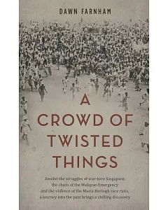 A Crowd of Twisted Things