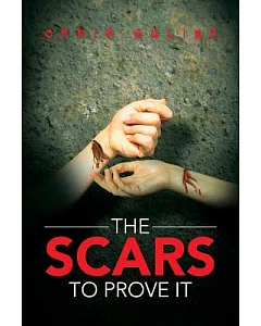 The Scars to Prove It