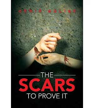 The Scars to Prove It