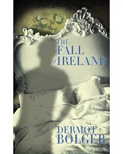 The Fall of Ireland: A Novella