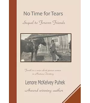 No Time for Tears: Sequel to Forever Friends