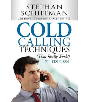 Cold Calling Techniques, That Really Work!