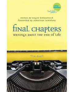 Final Chapters: Writing About the End of Life