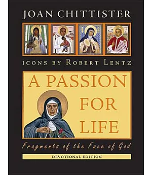 A Passion for Life: Fragments of the Face of God: Devotional Edition