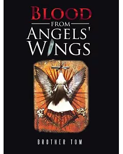 Blood from Angels’ Wings