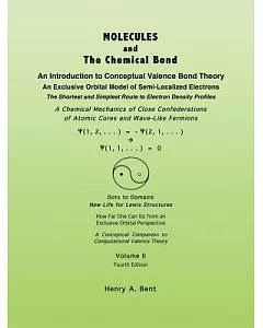 Molecules and the Chemical Bond: An Introduction to Conceptual Valence Bond Theory