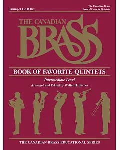 The Canadian Brass Book of Favorite Quintets: Trumpet I in B Flat