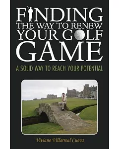 Finding the Way to Renew Your Golf Game