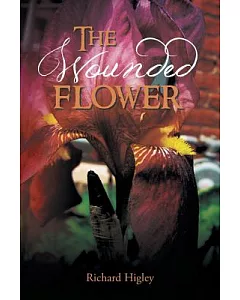 The Wounded Flower