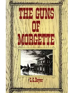 The Guns of Morgette