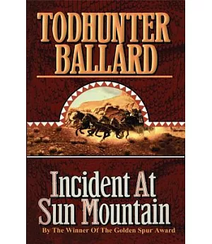 Incident at Sun Mountain