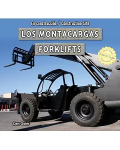 Los montacargas / Forklifts