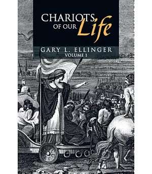 Chariots of Our Life