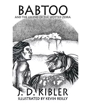 Babtoo and the Legend of the Spotted Zebra