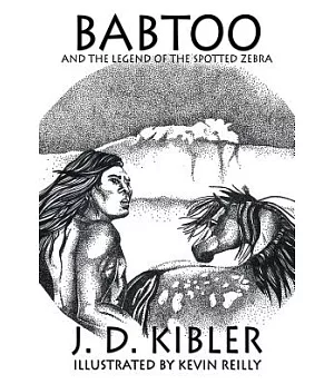 Babtoo and the Legend of the Spotted Zebra