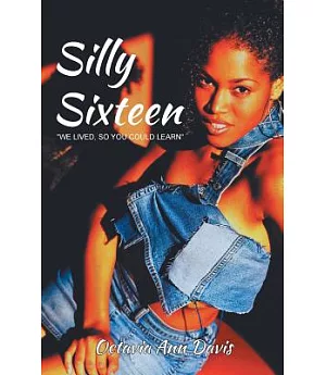 Silly Sixteen
