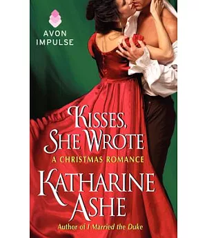 Kisses, She Wrote: A Christmas Romance