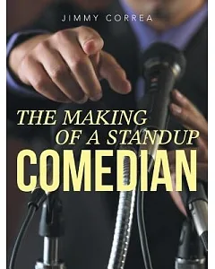 The Making of a Standup Comedian