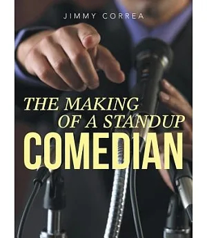 The Making of a Standup Comedian