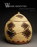 Woven Identities: Basketry Art of Western North America