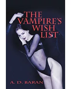 The Vampire’s Wish List