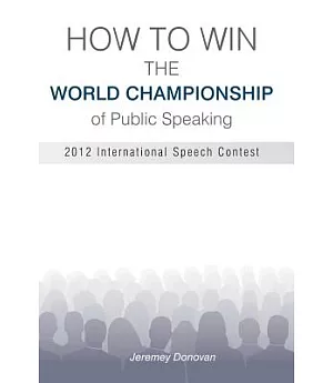 How to Win the World Championship of Public Speaking