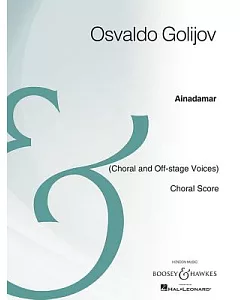 Ainadamar: Choral and Off-Stage Voices, Choral Score, Archive Edition