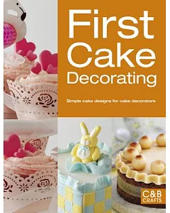 First Cake Decorating: Simple cake designs for beginners