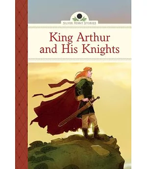 King Arthur and His Knights