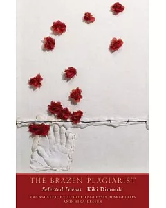 The Brazen Plagiarist: Selected Poems