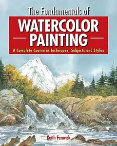 The Fundamentals of Watercolor