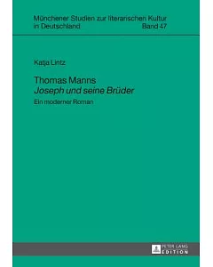 Thomas Manns, Joseph und seine Brnder