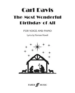 The Most Wonderful Birthday of All: For Voice and Piano