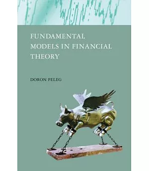 Fundamental Models in Financial Theory