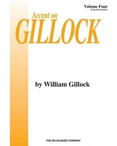 Accent on Gillock: Early Intermediate