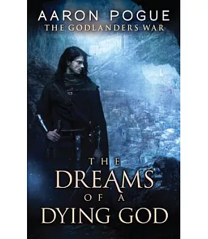 The Dreams of a Dying God