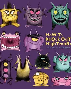 How to Knock Out Nightmares