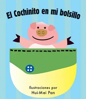El Cochinito en Mi Bolsillo / Piggy in My Pocket