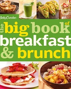 betty Crocker The Big Book of Breakfast & Brunch