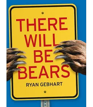 There Will Be Bears