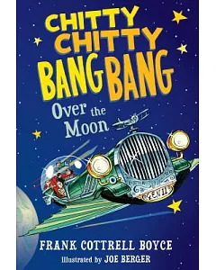 Chitty Chitty Bang Bang over the Moon