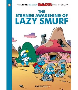 Smurfs 17: The Strange Awakening of Lazy Smurf