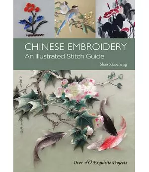 Chinese Embroidery: An Illustrated Stitch Guide