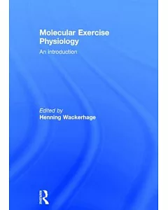 Molecular Exercise Physiology: An introduction