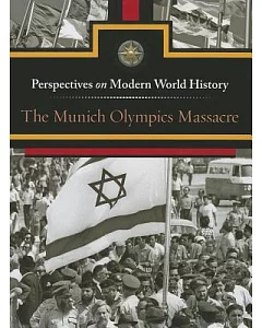 The Munich Olympics Massacre