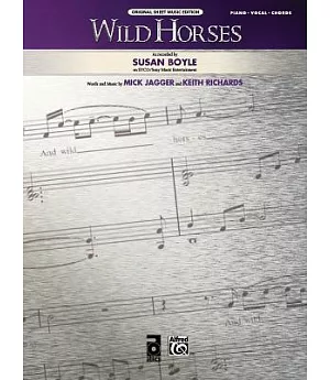Wild Horses: Piano / Vocal / Chords