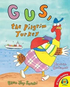 Gus, the Pilgrim Turkey